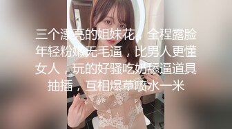 【明星颜值顶级美妞】女神下海，长相身材完美，两个粉嫩打车灯，跳蛋震动一线天粉穴，震得浪叫呻吟，圆润肥臀堪称极品